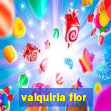 valquiria flor